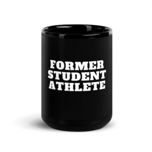 Black Glossy Mug Former-Student-Athlete-XXL(Alfa)-in-White-Letters