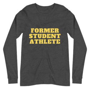 Unisex Long Sleeve Tee Former-Student-Athlete-Line-1(Alfa)-in-Yellow-Letters