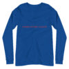 unisex-long-sleeve-tee-true-royal-front-65e8ab29f3174.jpg
