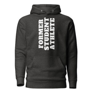 Unisex Hoodie Former-Student-Athlete-Vertical(Alfa)-in-White-Letters