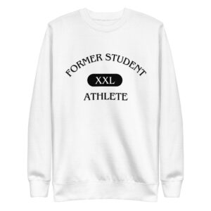 Unisex Premium Sweatshirt Former-Student-Athlete-XXL(ITC)-in-Black-Letters
