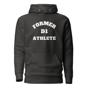 Unisex Hoodie Former-D1-Athlete-(Alpha)-in-White-Letters