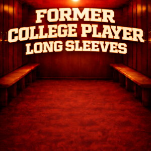 Former College Player Long Sleeves