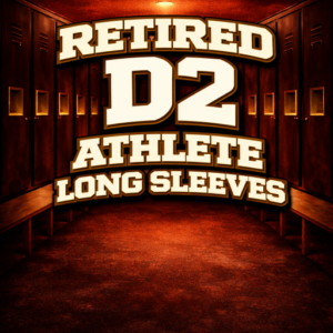 Retired D2 Athlete Long Sleeve's
