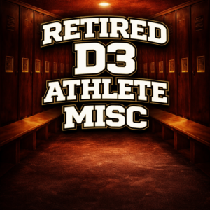 Retired D3 Athlete Misc.