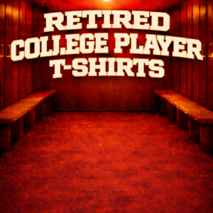 Retired College Player T-Shirts