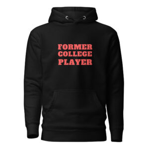 Unisex Hoodie Former-College-Player-(Alpha)-Traditional-in-Red-Letters